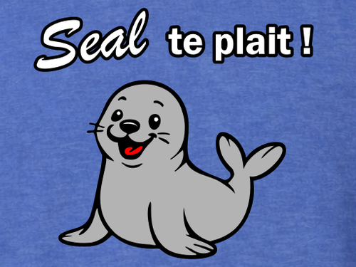 Seal te plait ! t-shirt (unisex)